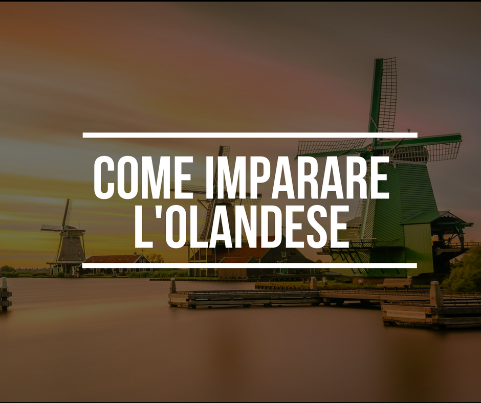 Come Imparare l'Olandese Vivere ad Amsterdam